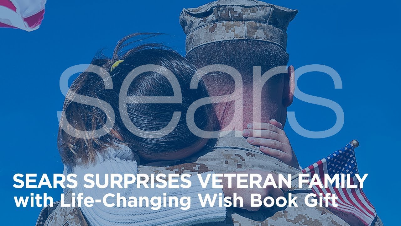 Sears Surprises Veteran Family with Life-Changing Wish Book Gift