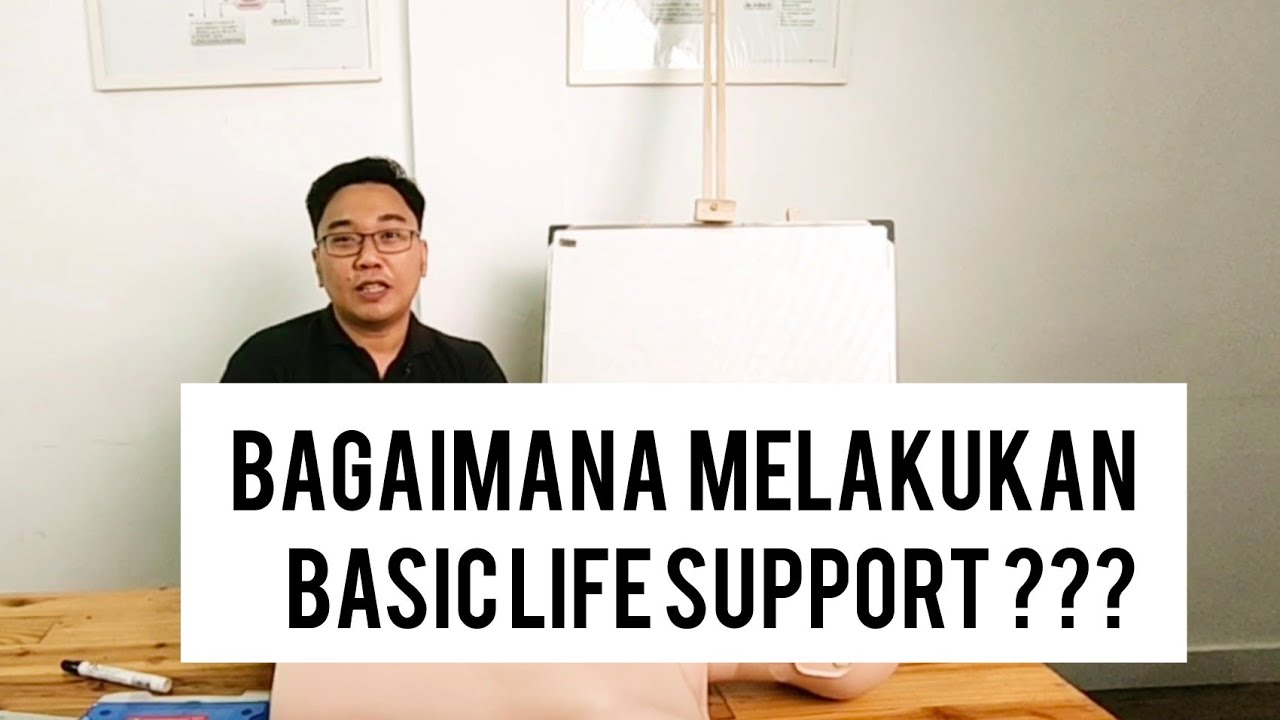 BLS series. Modul 1. Bagaimana melakukan basic life support ?