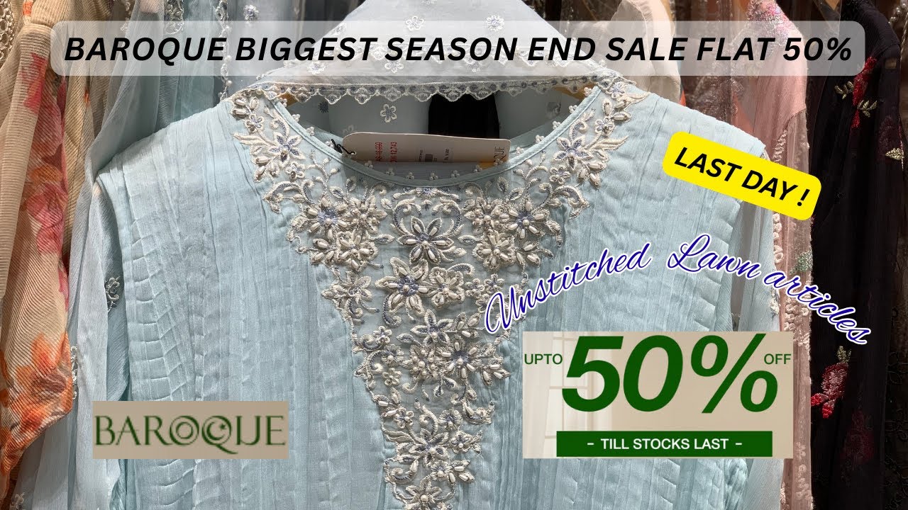 BAROQUE Biggest Season End Sale 50% OFF | Baroque Luxury Collection On 50% Discount | Part 5