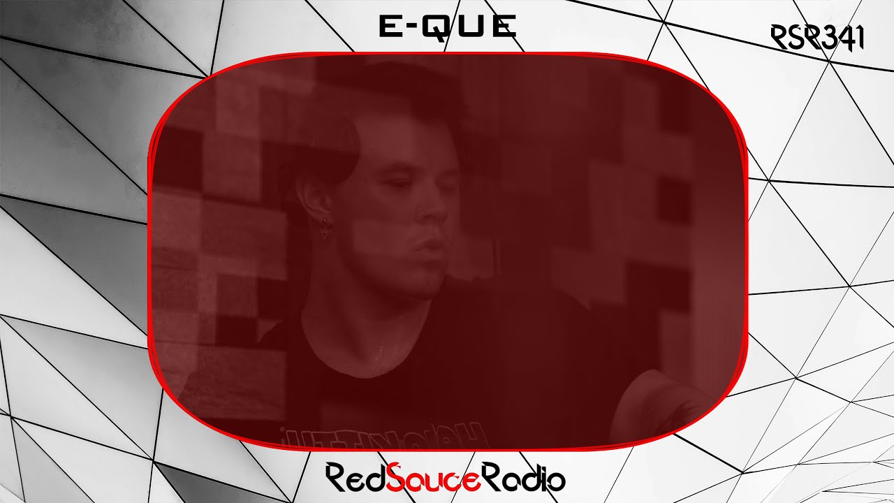 RSR341 - Red Sauce Radio w/ EQUE