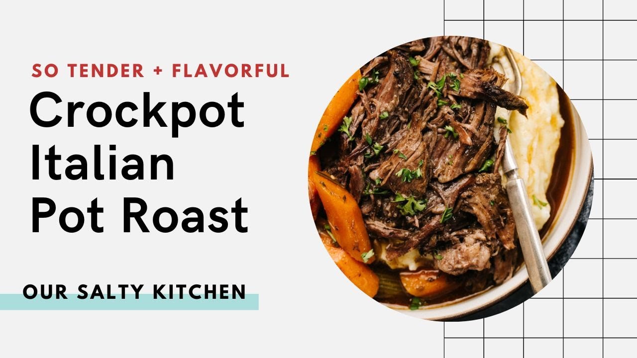 Slow Cooker Italian Pot Roast