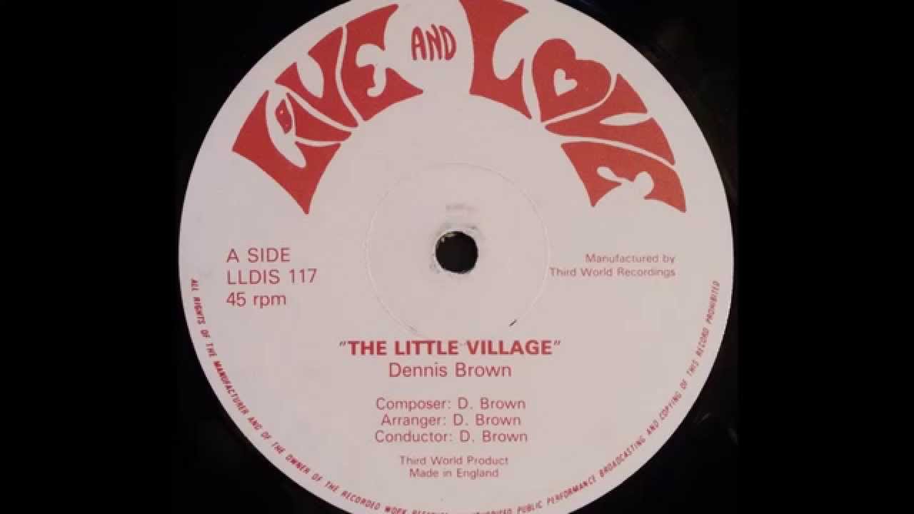 DENNIS BROWN - The Little Village [1981]