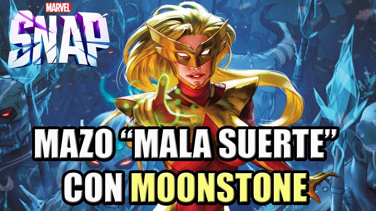 Mazo MALA SUERTE con MOONSTONE | MARVEL SNAP