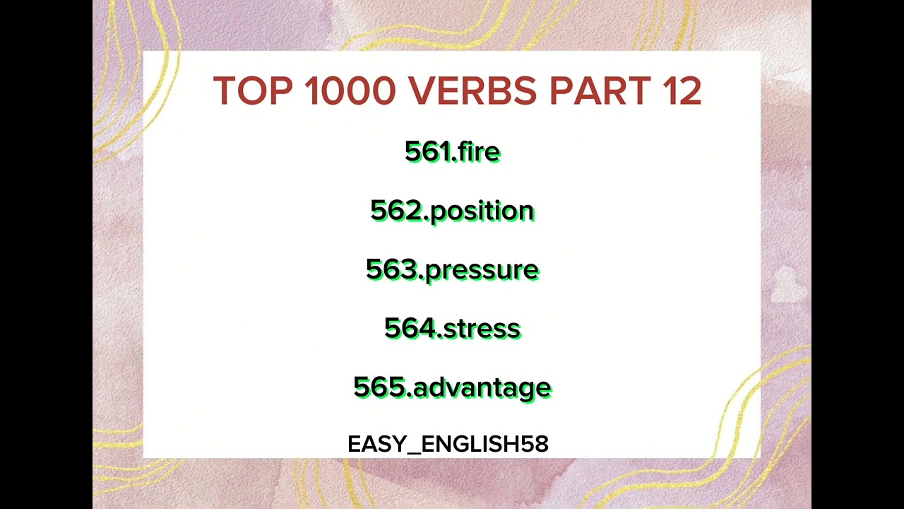 TOP 1000 VERBS PART 12!