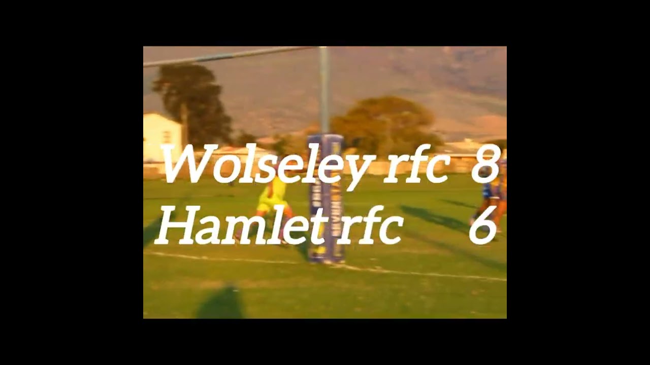 Highlights of : Wolseley rfc vs Hamlet rfc