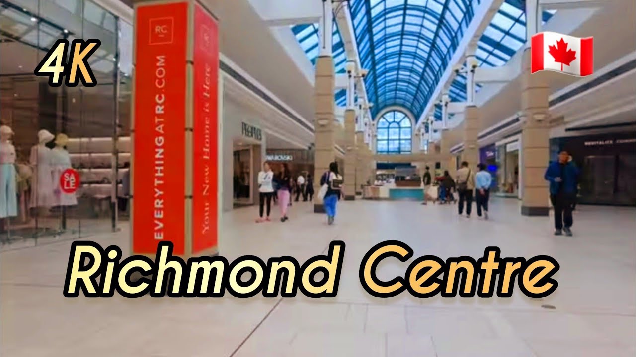🇨🇦  [4K]  CF Richmond Centre (shopping mall) Walking Around, BC Canada