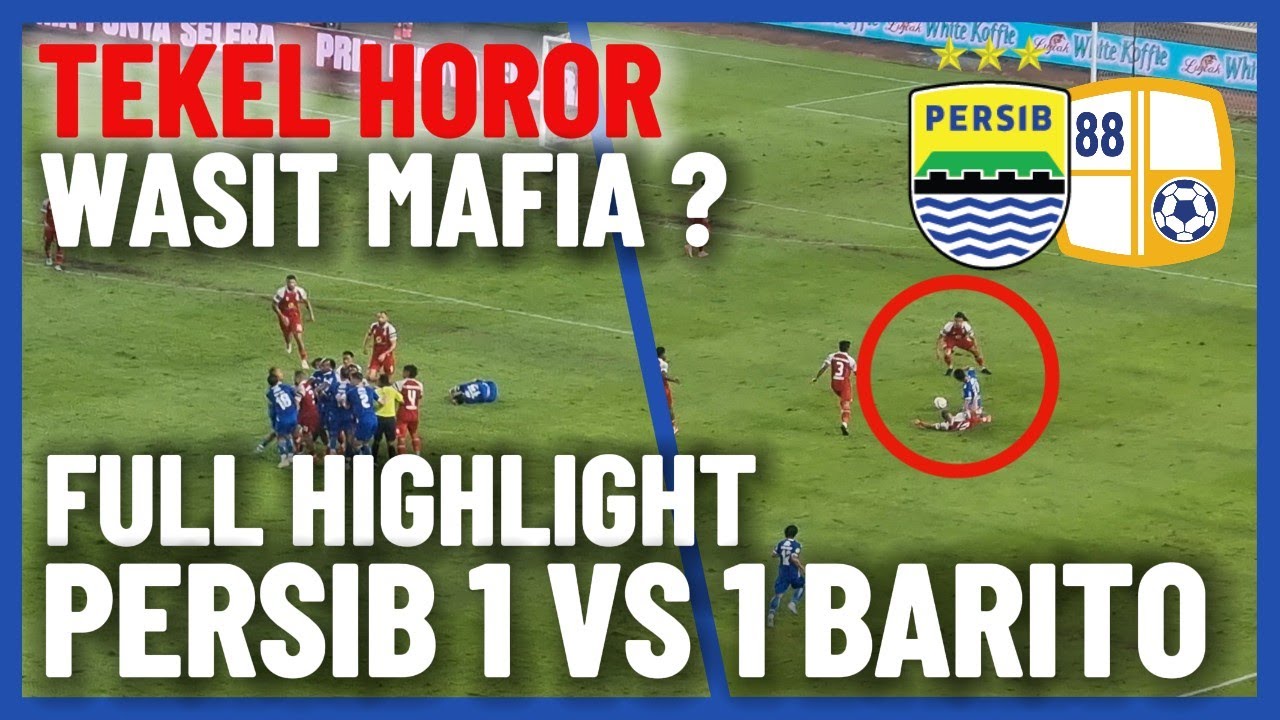 FULL HIGHLIGHT & TEKEL HOROR PEMAIN BARITO VS PERSIB LIGA 1 2024 2025 #persib #barito #liga1