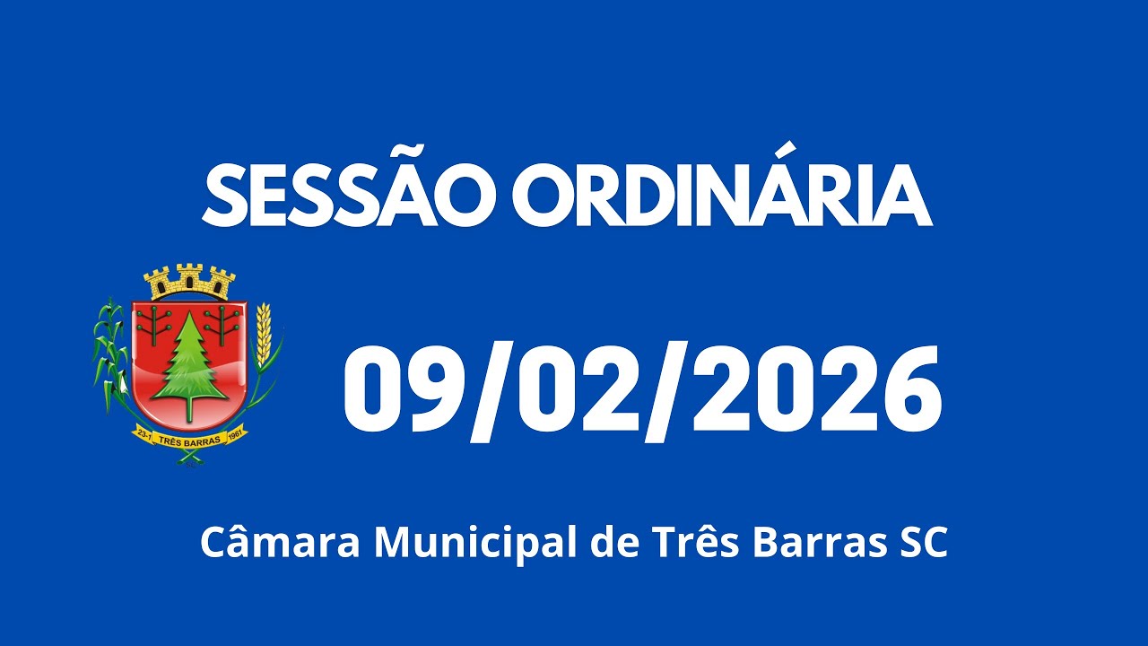 SESSÃO ORDINÁRIA 09/02/2026