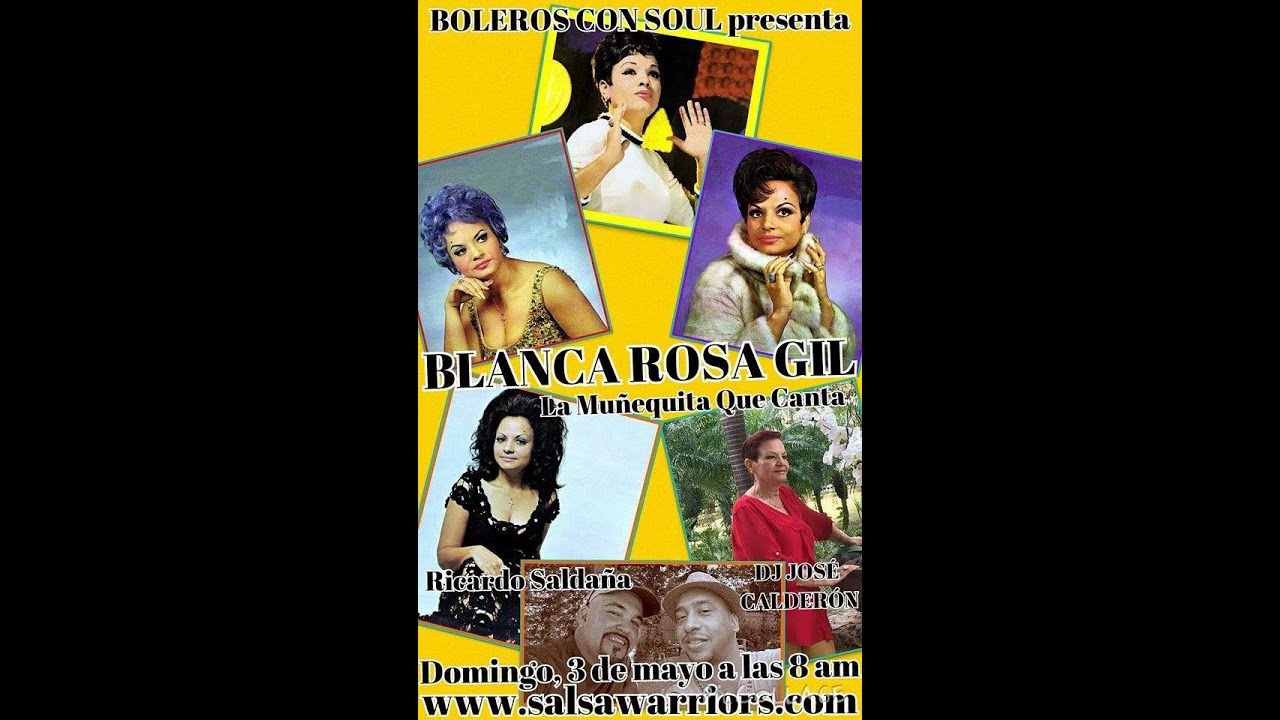 Blanca Rosa Gil-  Boleros con Soul (3 de mayo de 2015)