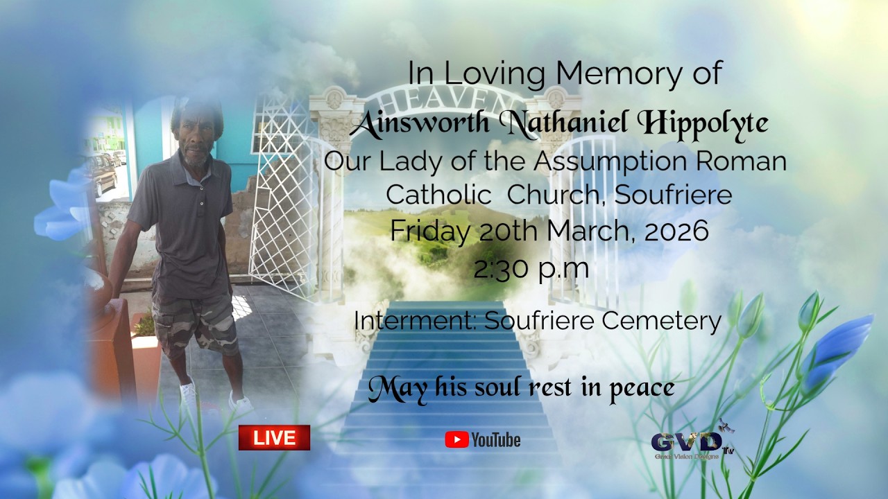 In loving Memory of Ainsworth Nathaniel Hippolyte