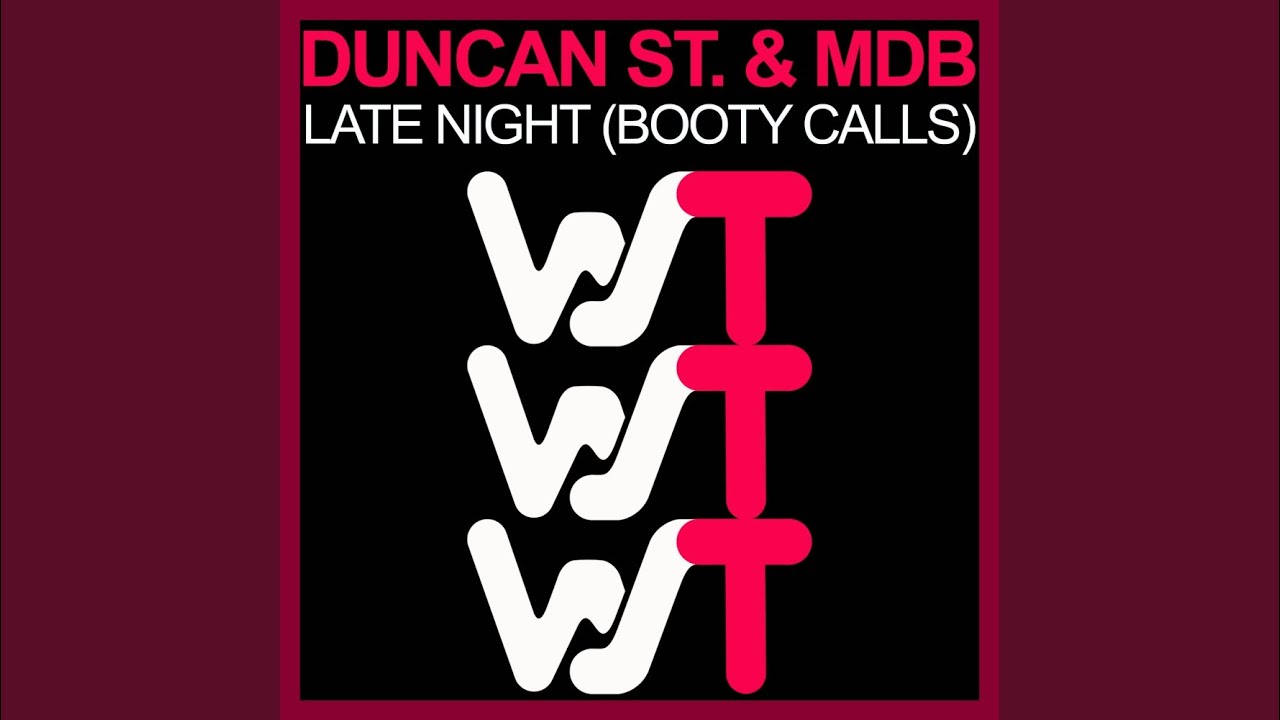 Late Night (Booty Calls) (Radio Mix)