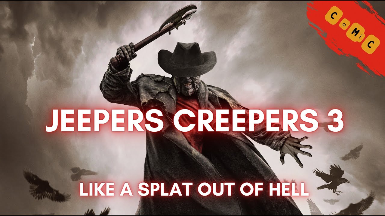 Jeepers Creepers 3 (2017) Like a Splat out of Hell.