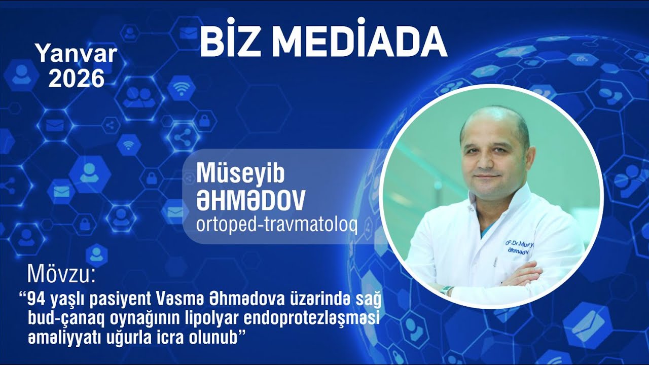 94 yaşlı pasiyent üzərində sağ bud-çanaq oynağının lipolyar endoprotezləşməsi əməliyyatı icra olunub
