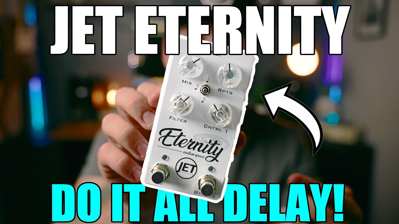 JET ETERNITY DELAY | A Delay That Can DO IT ALL!