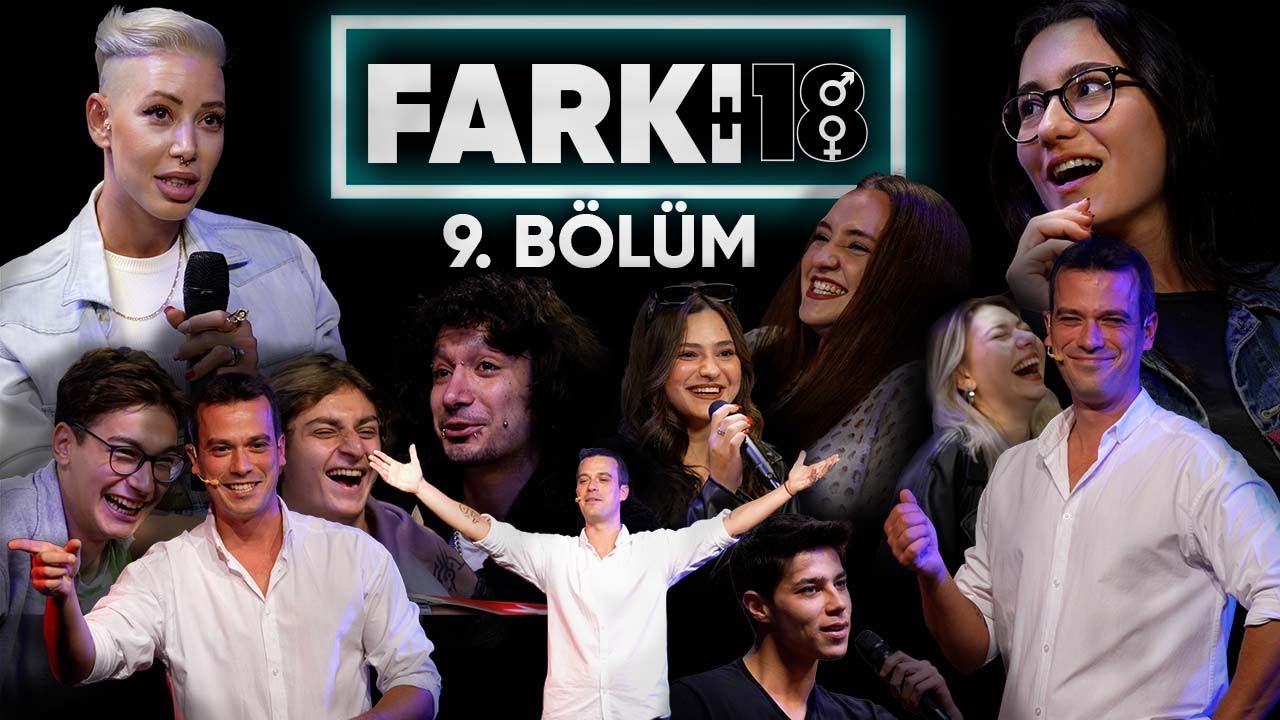 FARKI 18 / B&Ouml;L&Uuml;M 9: &Uuml;FLEMELİ &Ccedil;ALGILAR, BANYODA S&Ouml;YLENEN ŞARKILAR ve WHATSAPP MESAJLARI