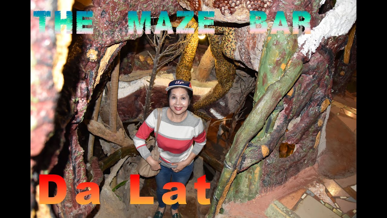 Duong Len Trang - The Maze Bar in Da Lat