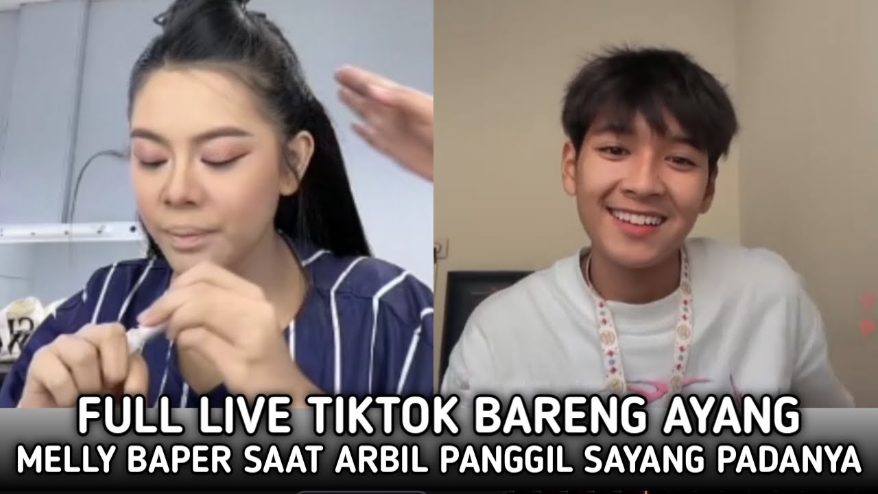 Melly Lee Tersipu! Reaksi Arbil Bilang sayang Pada Melly Di Live Tiktok Jadi Sorotan Para Fans Armel