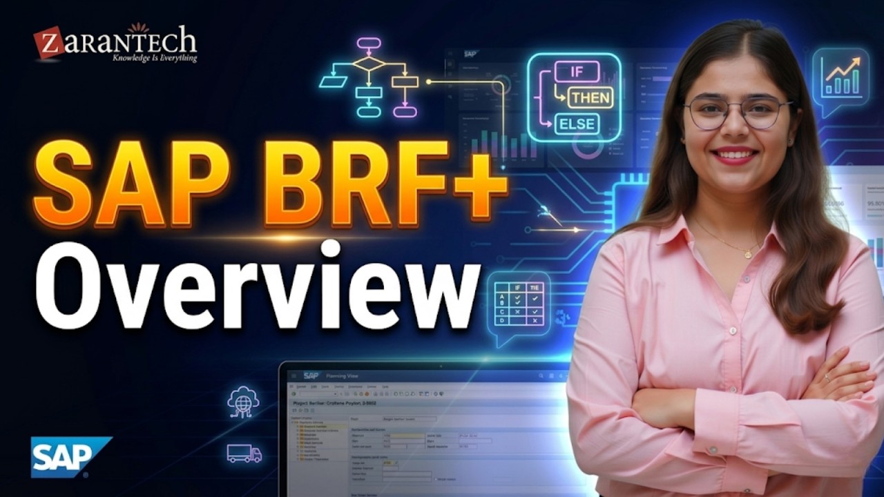 BRF+ Overview | SAP BRF+ (Business Rule Framework ) Training | ZaranTech