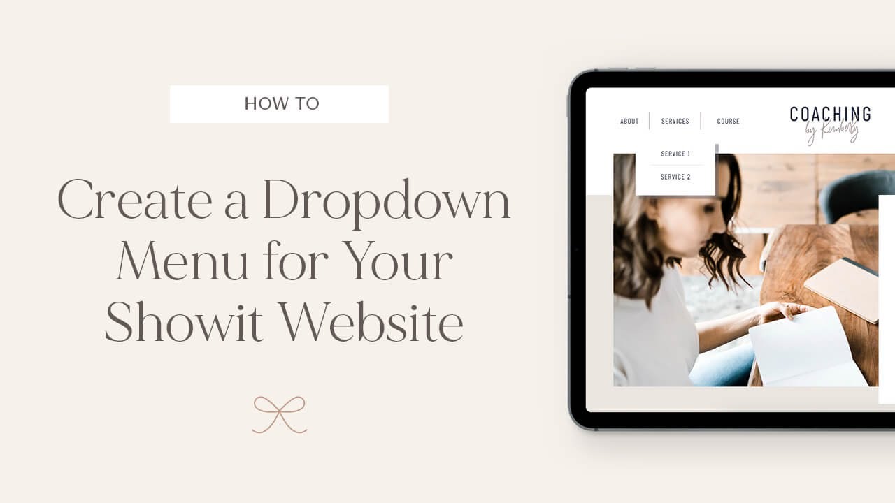 How to Create a Dropdown Menu in Showit