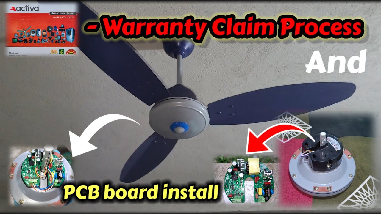 Activa Bldc remote control ceiling fan, warranty claim process and PCB board install. Solve problems