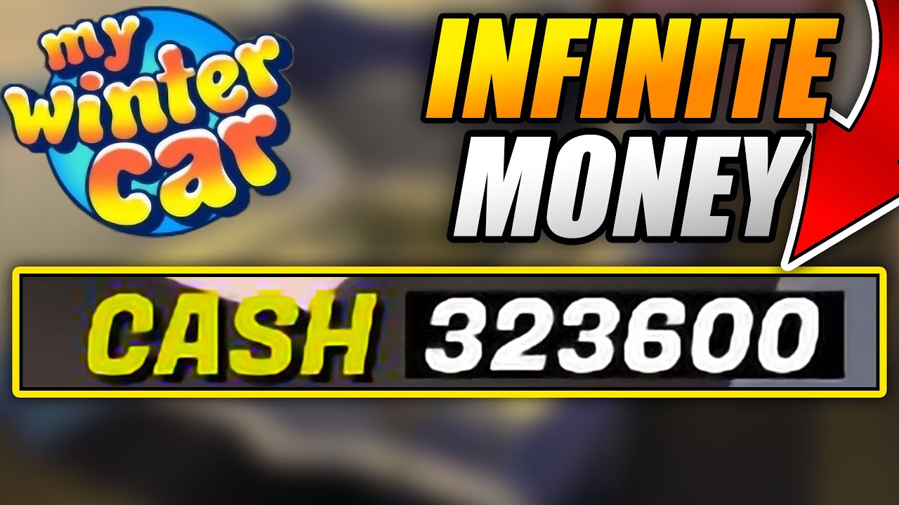 How to GET INFINITE MONEY - My Winter Car