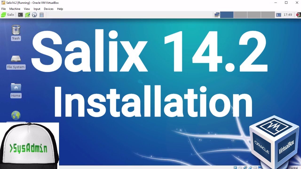 Salix 14.2 Installation + Guest Additions on Oracle VirtualBox [2017]