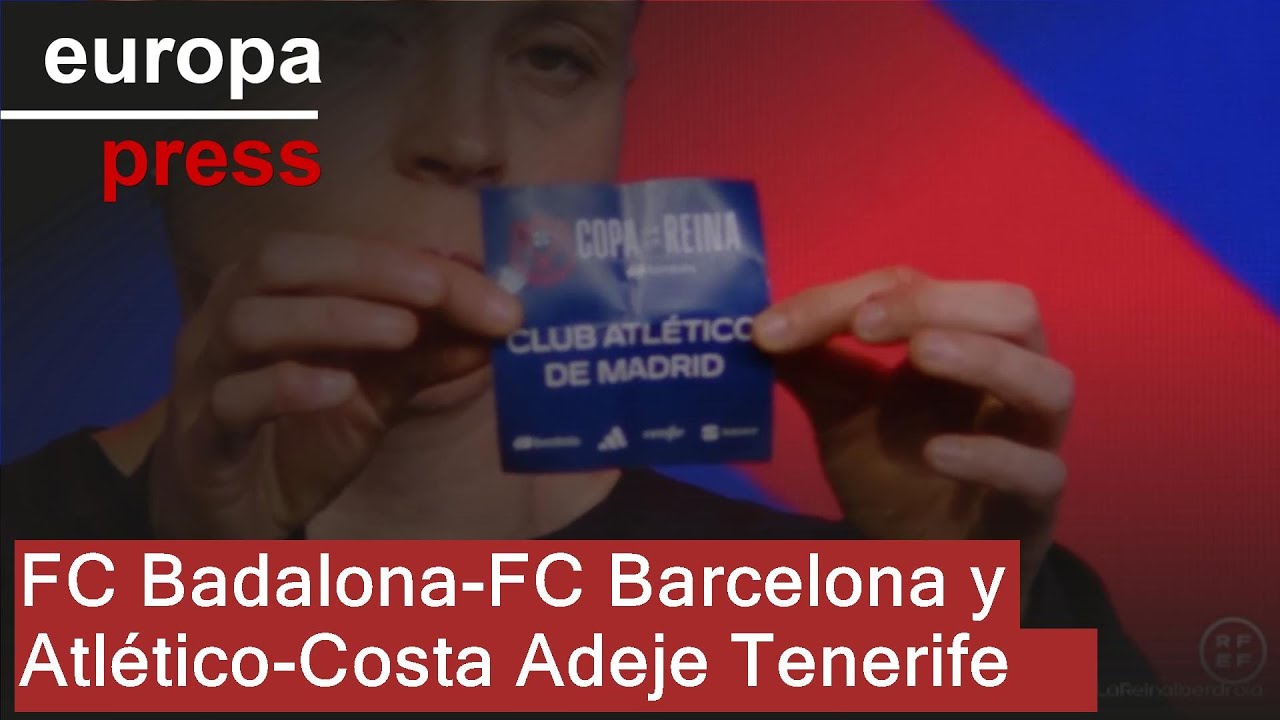 FC Badalona Women-FC Barcelona y Atlético-Costa Adeje Tenerife, en semifinales de la Copa
