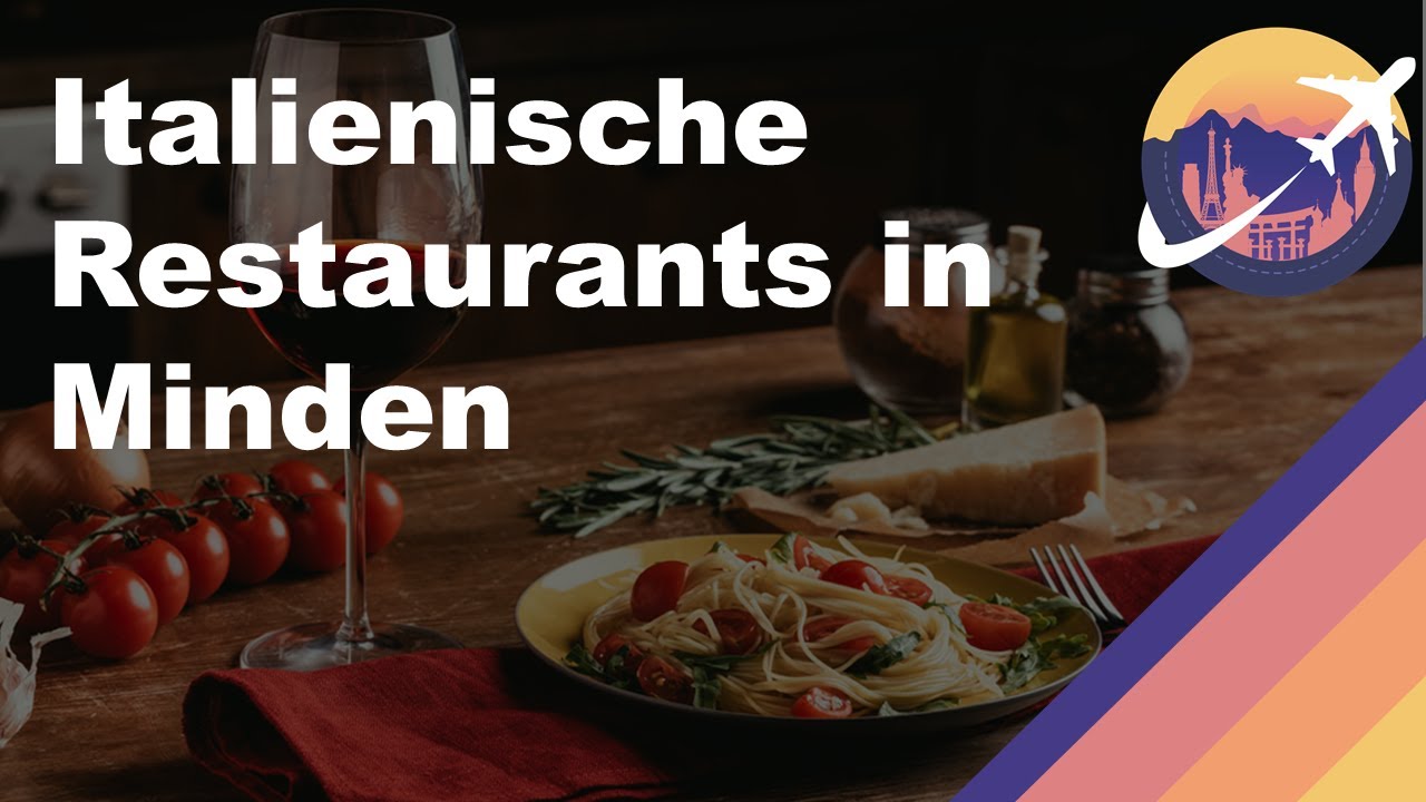Italienische Restaurants in Minden