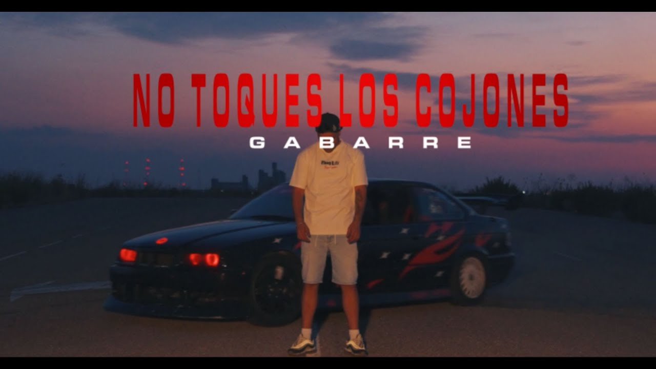 GABARRE - No Toques Los Cojones 