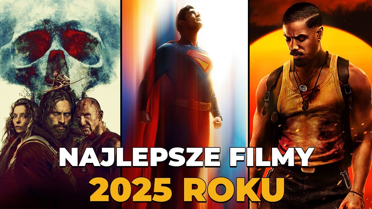 NAJLEPSZE filmy 2025 roku