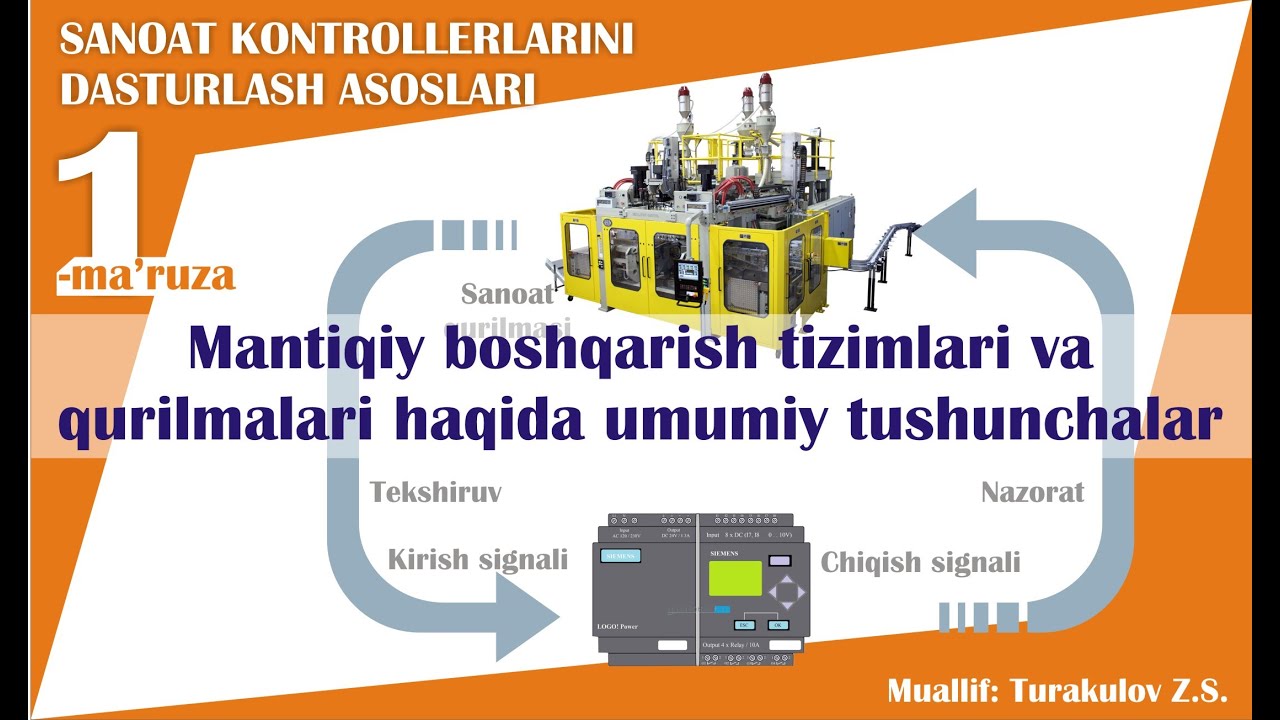 Mantiqiy boshqarish tizimlari va qurilmalari haqida umumiy tushunchalar