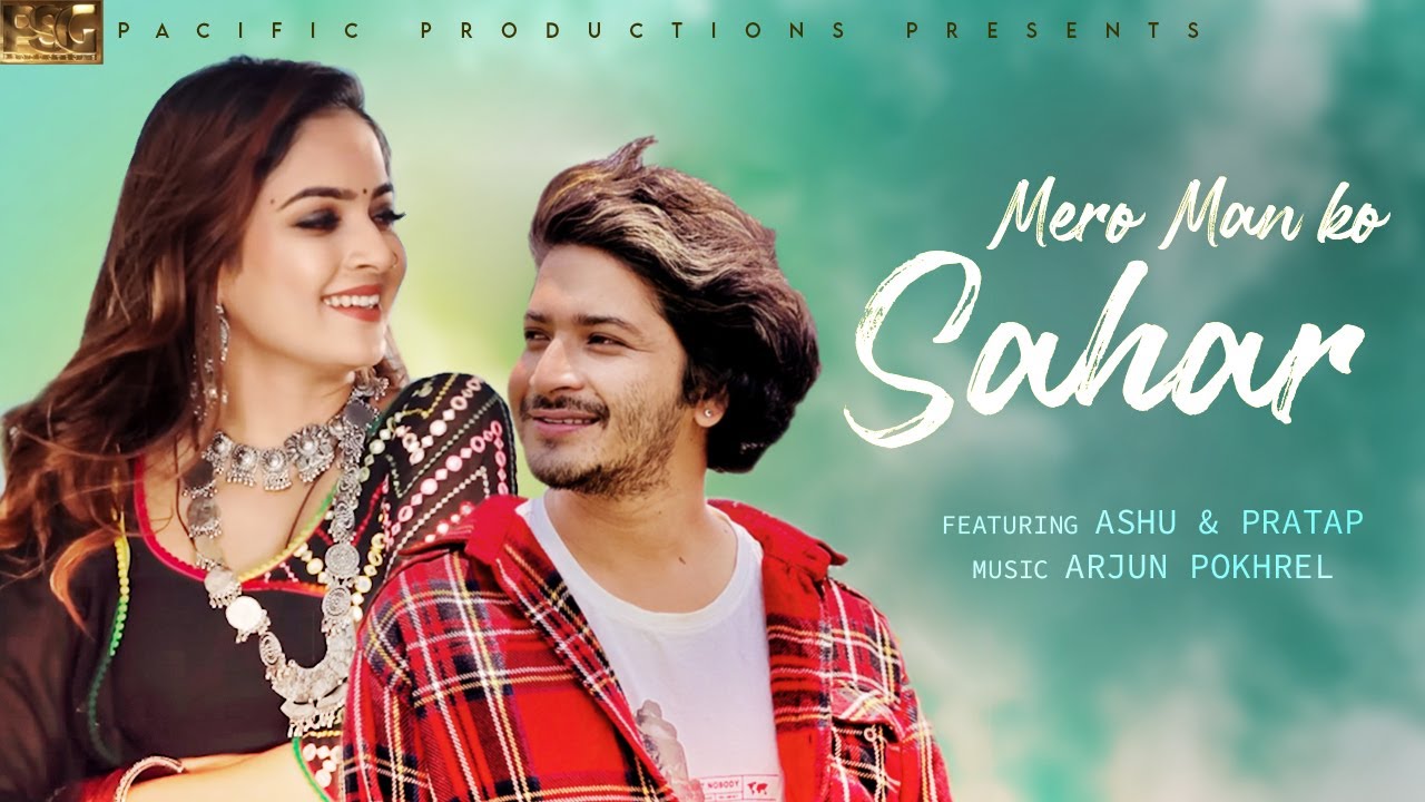 Mero Mann Ko Sahar by Pratap Das & Arjun Pokharel || Ft. Ashu Neupane | New Nepali Song