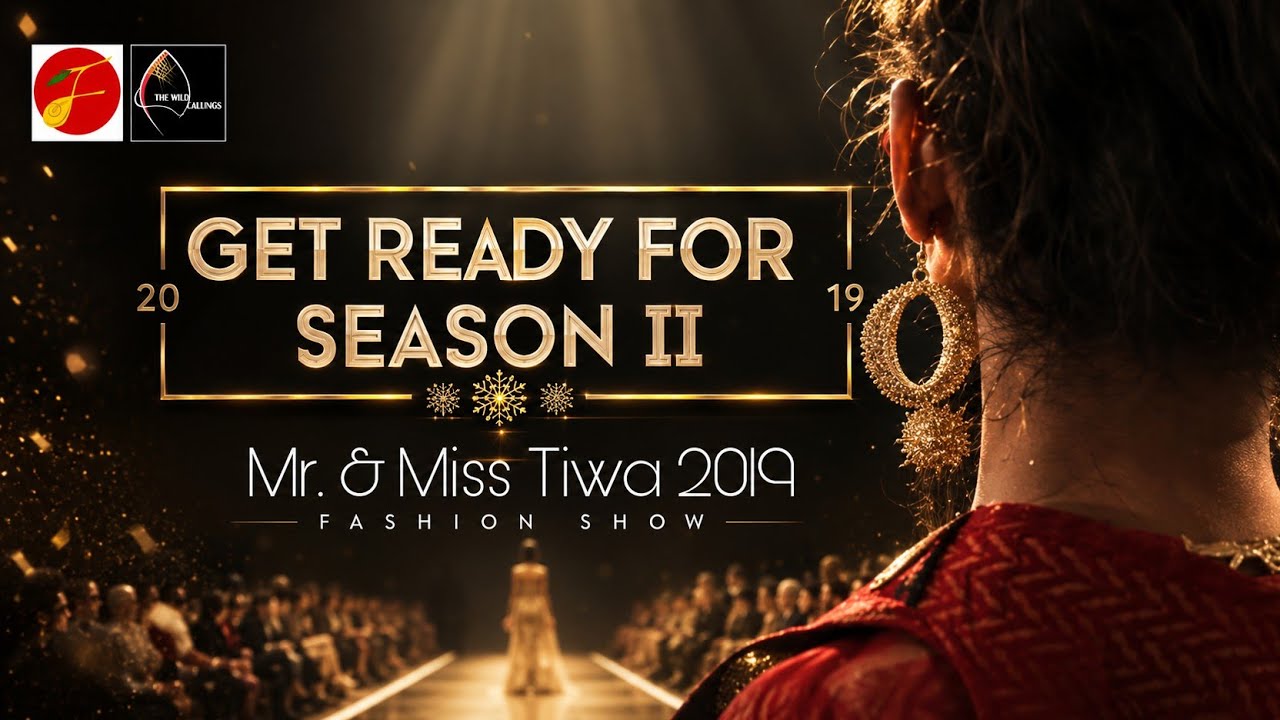 GET READY FOR TFS 'MR. AND MISS TIWA' 2019 SEASON II | TIWA FASHION SHOW | THE WILD LALUNGS PRESENTS