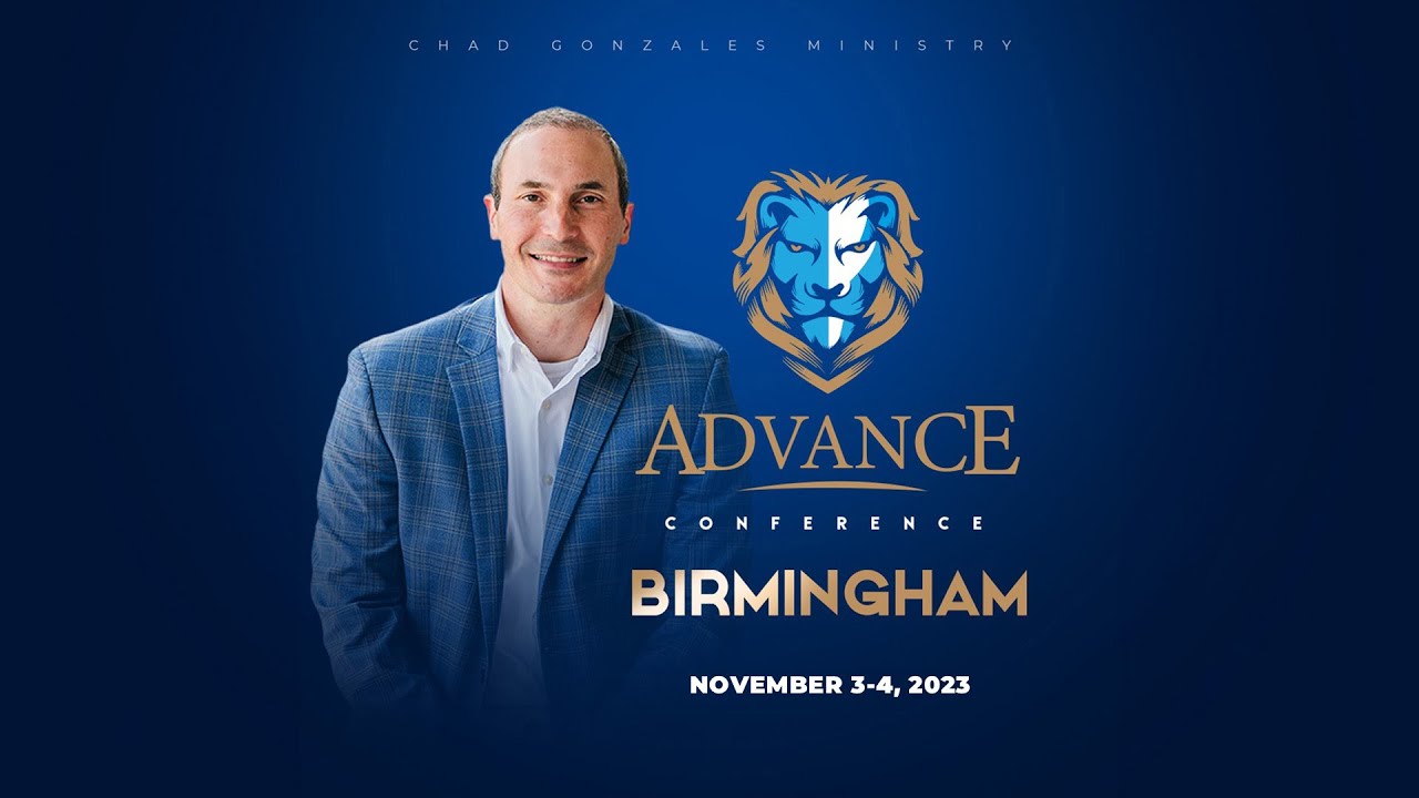 Advance Conference pt. 2 | Chad Gonzales | Life of Faith Church