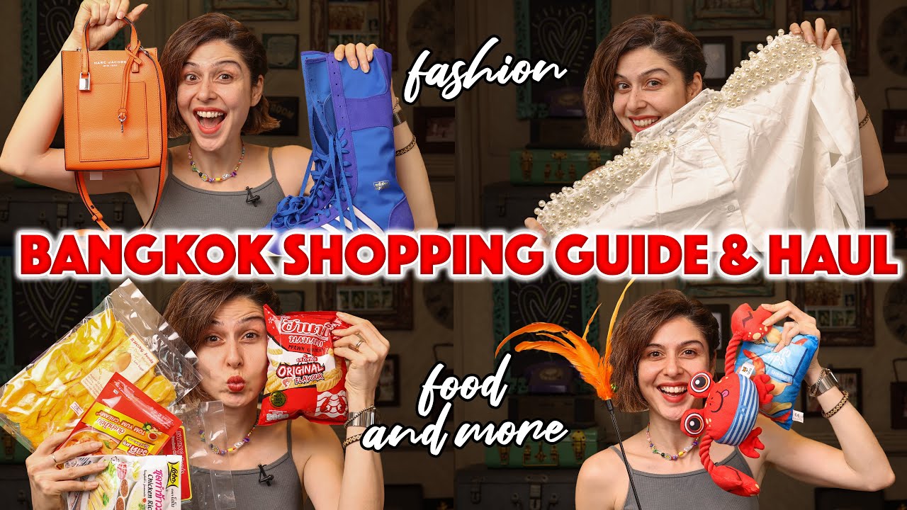 Bangkok Haul + Shopping Guide!