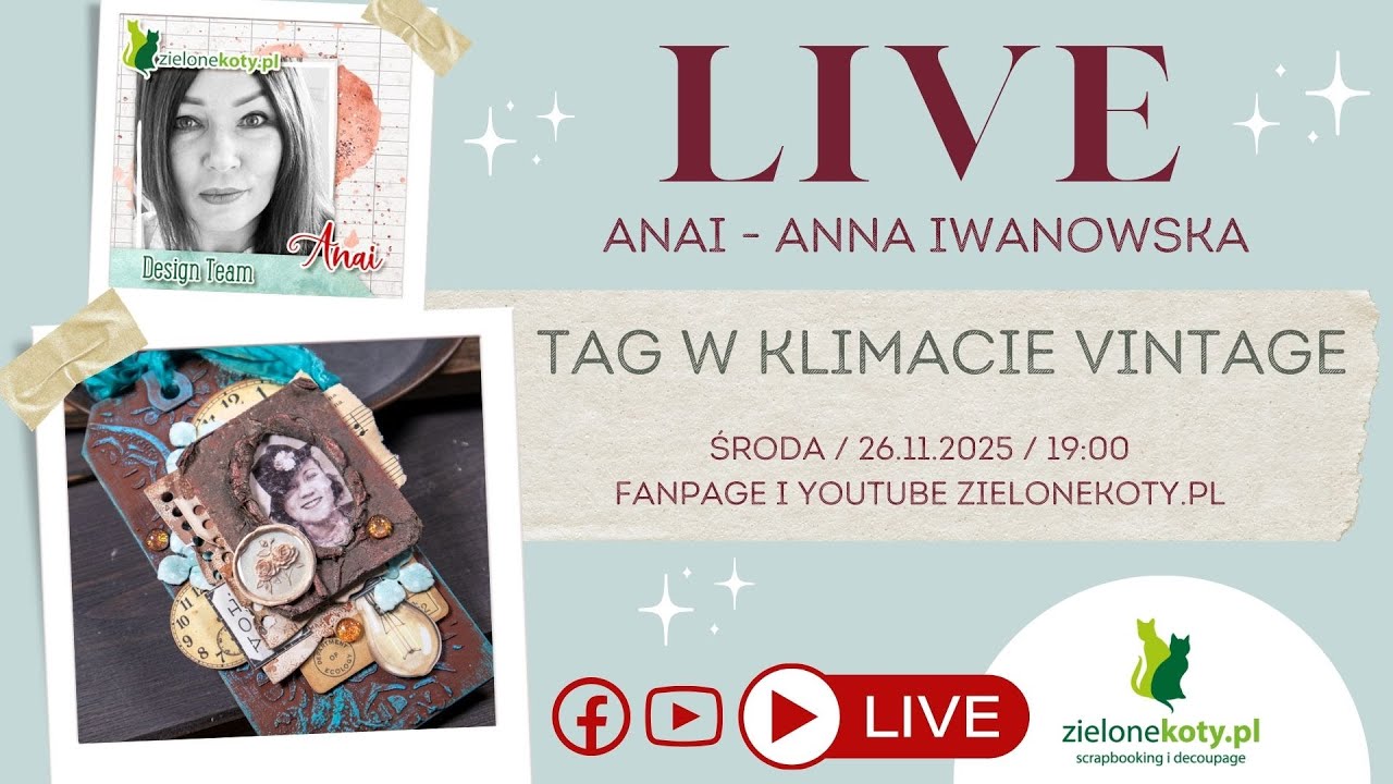 Tag w klimacie vintage | LIVE z Anai