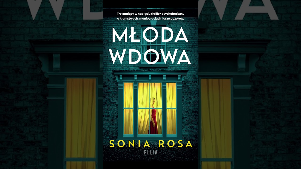 Młoda wdowa Autor Sonia Rosa Thrillery po Polsku KSIĄŻKA AudioBook PL