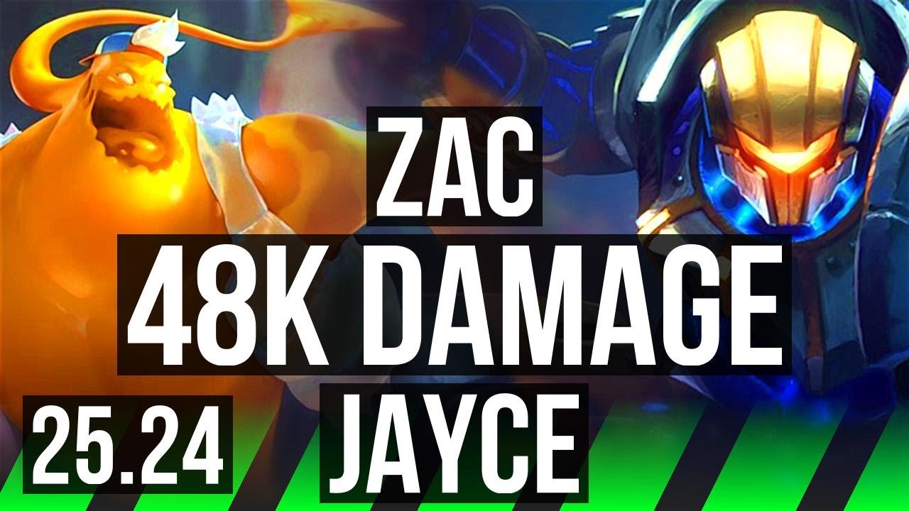 ZAC vs JAYCE (JGL) | 48K damage | KR Master | 25.24