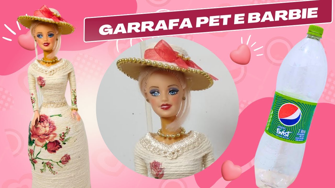 [Renova&ccedil;&atilde;o M&aacute;gica]✨: Transformando Barbie Antiga em Deslumbrante com Artesanato em Garrafa PET! 🎀🌟