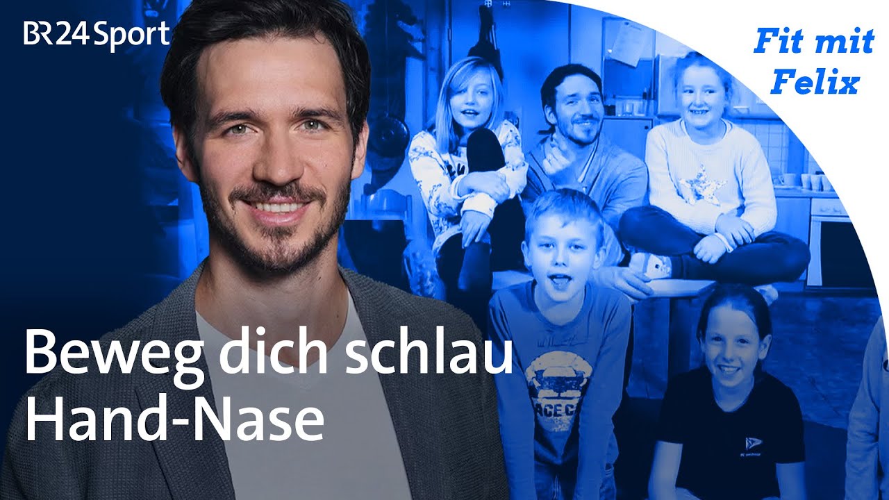 Fit mit Felix: Beweg Dich schlau - Hand-Nase | BR24Sport