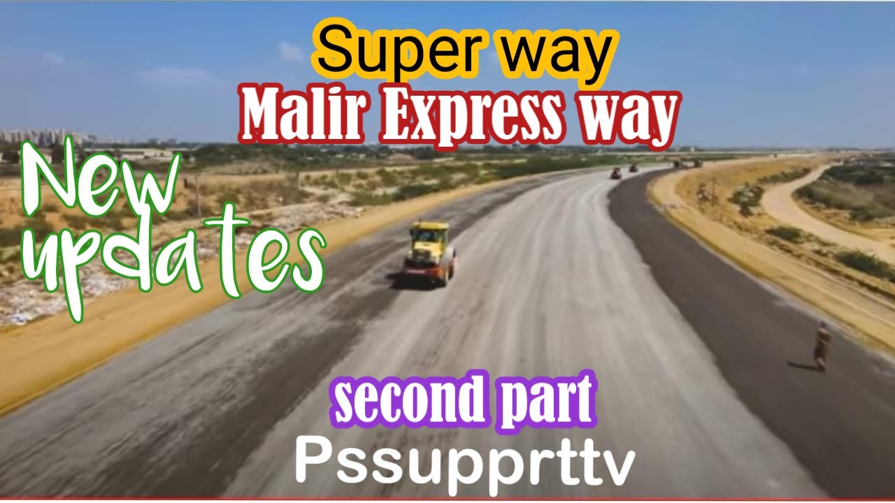 Malir express way Karachi 2nd part
