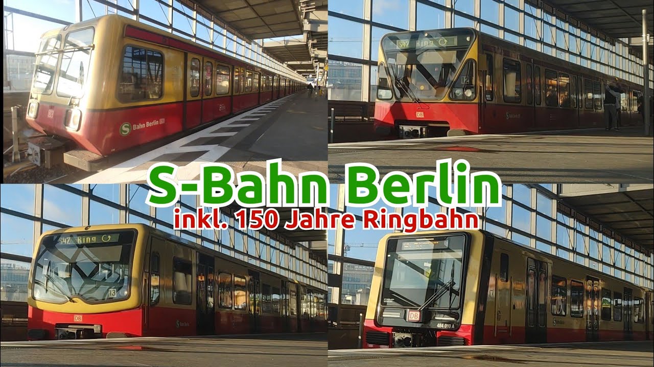 Alle S-Bahn Berlin Fahrzeuge (mit 150 Jahre Ringbahn Berlin) vom Bahnhof S&uuml;dkreuz