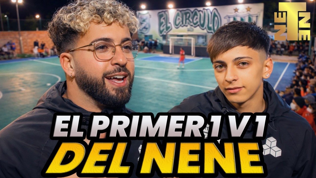 EL PRIMER 1 VS 1 DEL NENE | TEAM NENE