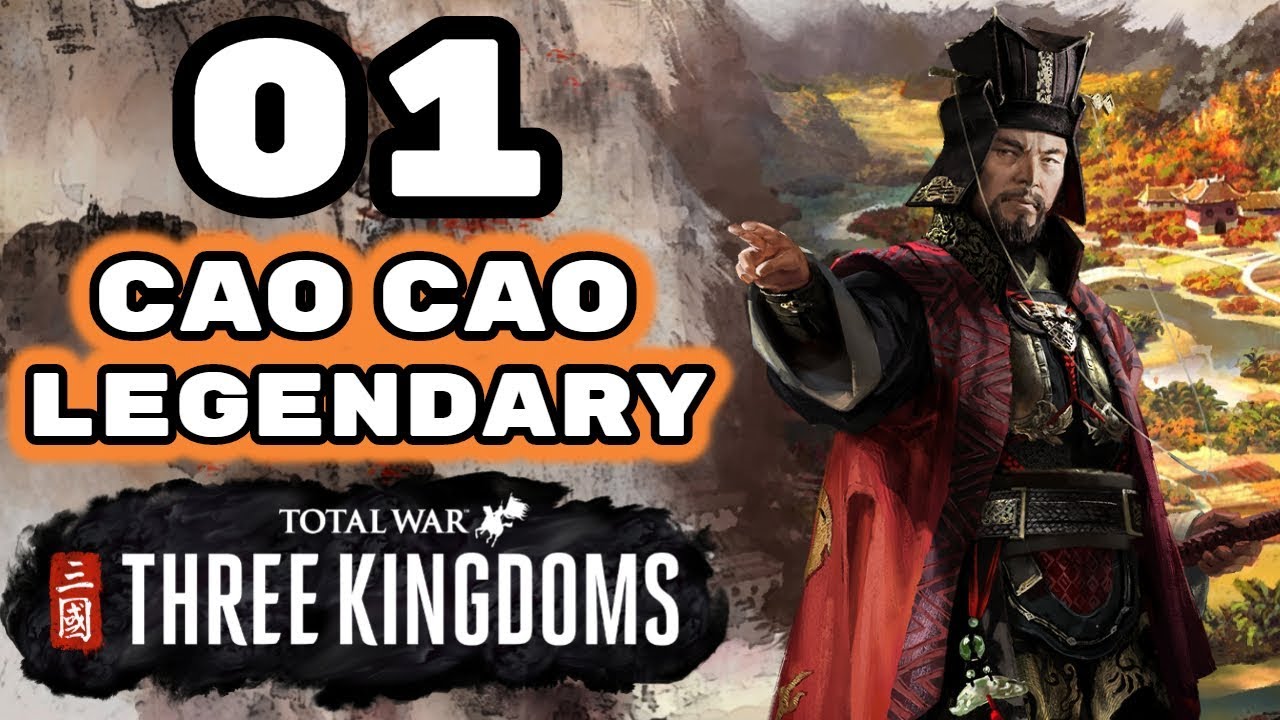 Total War: Three Kingdoms - Legendary Cao Cao Campaign - Romance - Episode 1