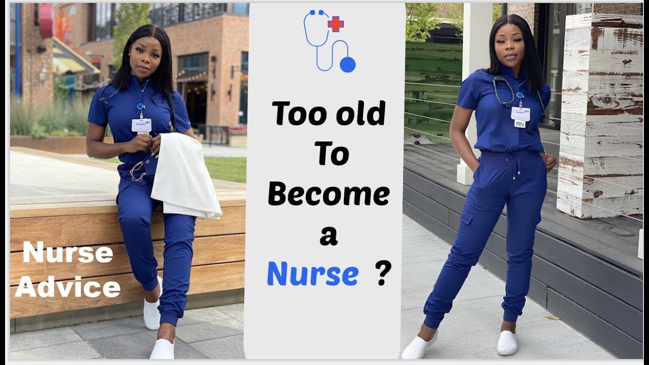 TOO OLD FOR NURSING SCHOOL ? | WHAT AGE IS THE BEST AGE TO BECOME A NURSE ? | MUST WATCH |