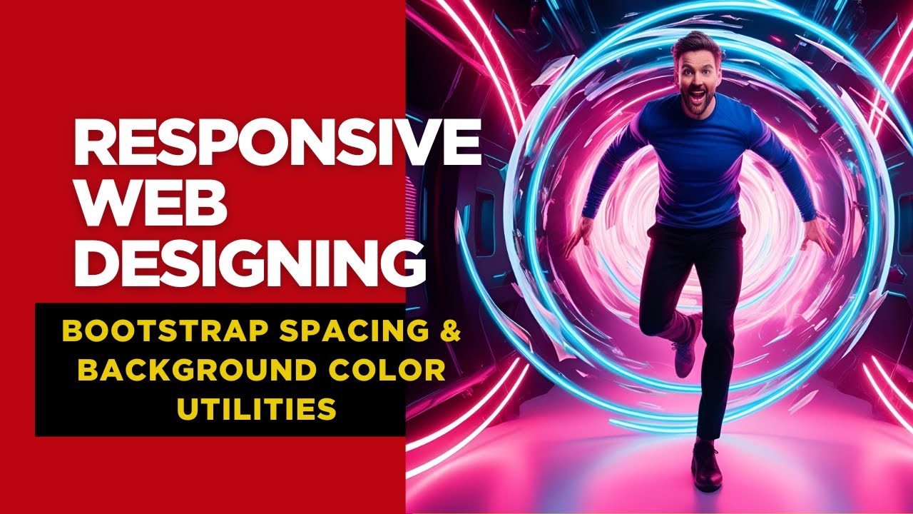 BOOTSTRAP spacing utlities and background color utilities understanding practically with hand-on