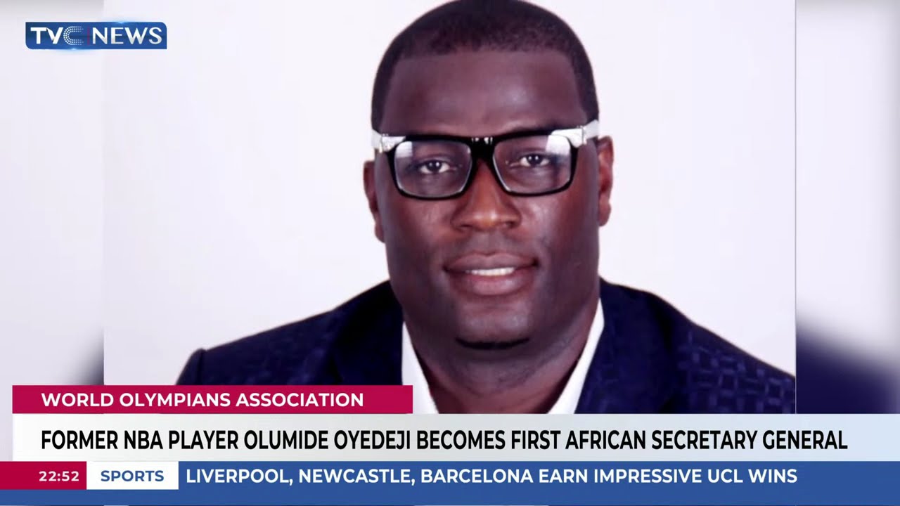 Former NBA Player Olumide Oyedeji Becomes First African Secretary General