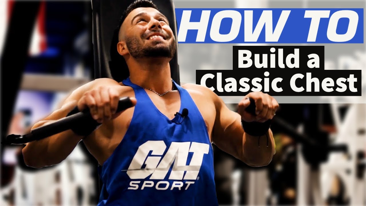Specific Workout Tips for Building A Classic Physique Chest