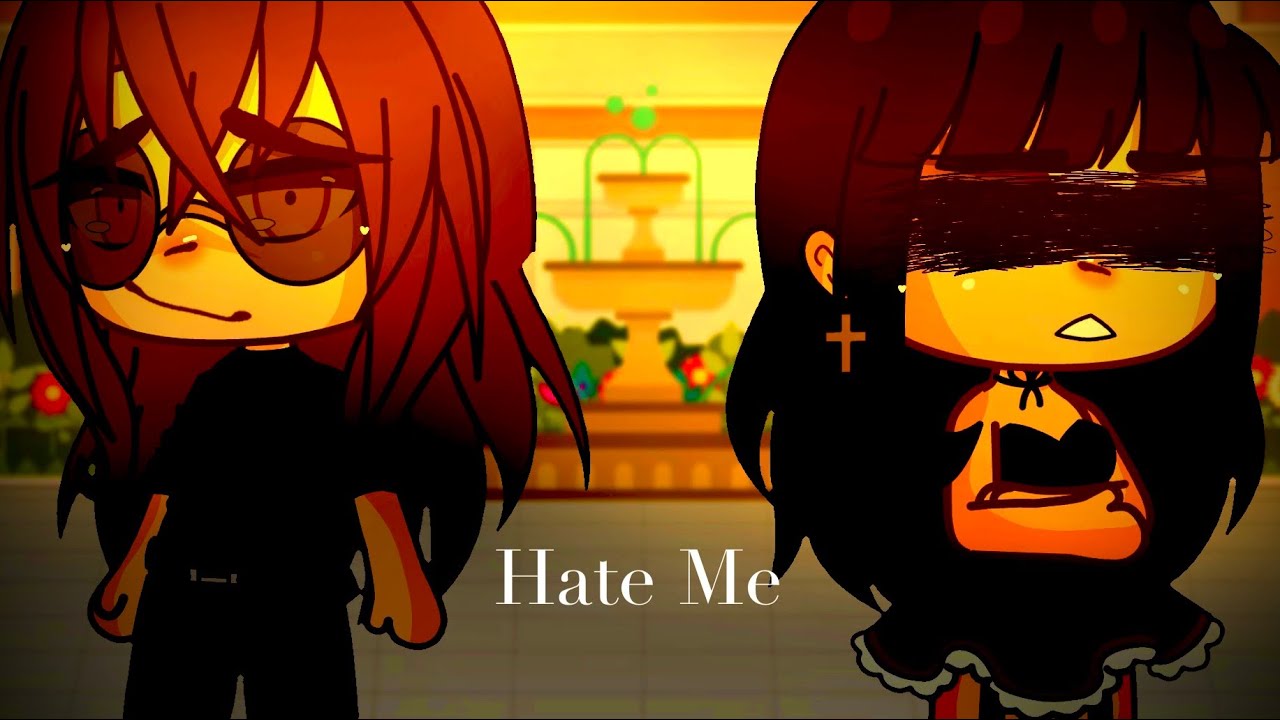 🪦Hate Me🪦||Lesbian||GLMV||