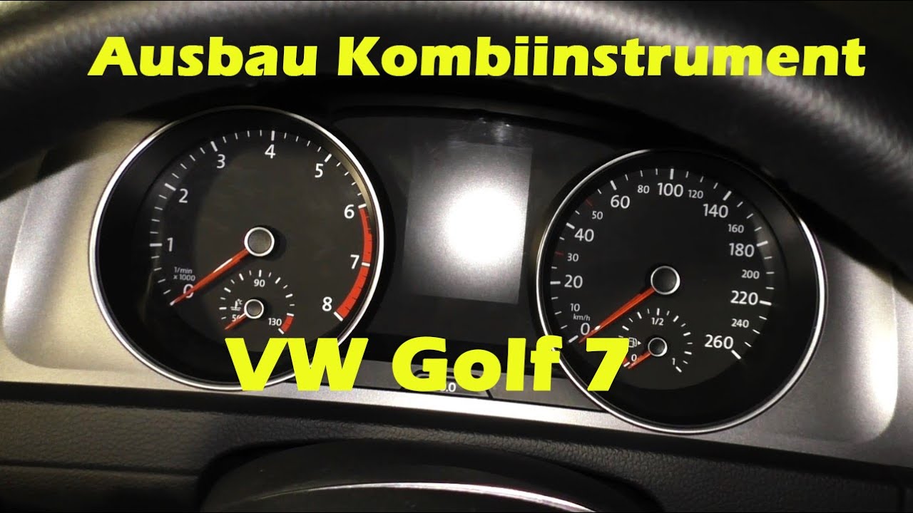 VW Golf 7 - Ausbau Kombiinstrument (Tacho), Demontieren, Tutorial